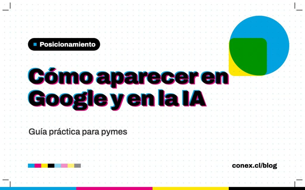 Cómo aparecer en Google y en las respuestas de la IA: guía para pymes